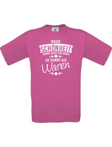 Unisex T-Shirt Wahre Schönheit kommt aus Waren, pink, L