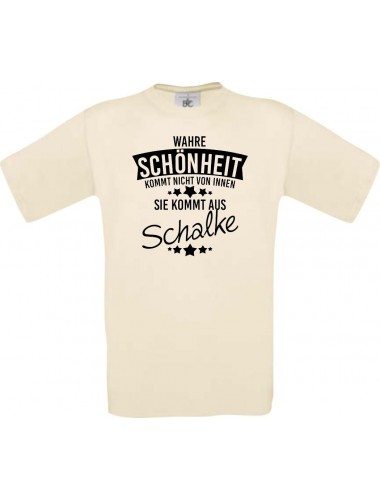 Unisex T-Shirt Wahre Schönheit kommt aus Schalke, natur, L