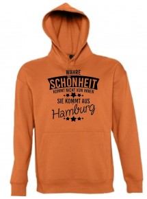 Kapuzen Sweatshirt Wahre Schönheit kommt aus Hamburg, orange, L