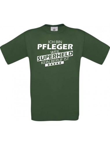 Männer-Shirt Ich bin Pfleger, weil Superheld kein Beruf ist, grün, Größe L