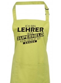 Kochschürze, Ich bin Lehrer, weil Superheld kein Beruf ist, Farbe lime