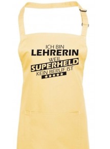 Kochschürze, Ich bin Lehrerin, weil Superheld kein Beruf ist, Farbe lemon