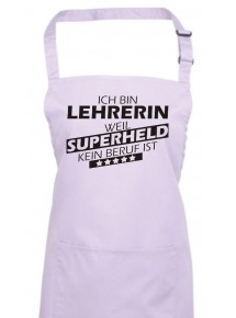 Kochschürze, Ich bin Lehrerin, weil Superheld kein Beruf ist, Farbe lilac