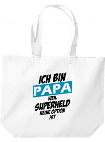 große Einkaufstasche, Ich bin Papa weil Superheld keine Option ist,