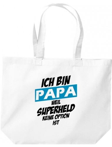 große Einkaufstasche, Ich bin Papa weil Superheld keine Option ist,