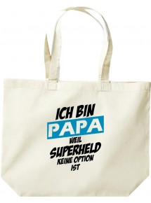große Einkaufstasche, Ich bin Papa weil Superheld keine Option ist, natur