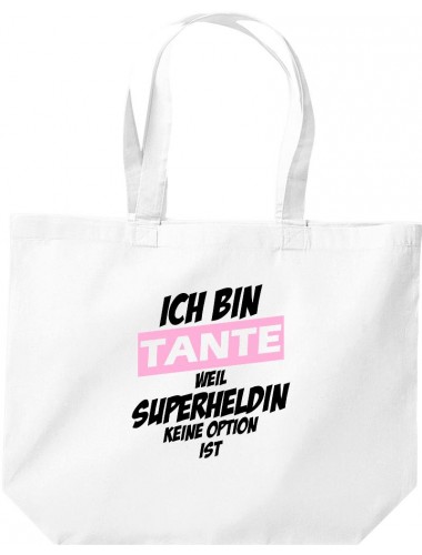 große Einkaufstasche, Ich bin Tante weil Superheldin keine Option ist,