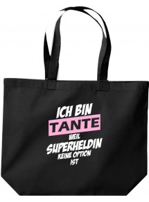 große Einkaufstasche, Ich bin Tante weil Superheldin keine Option ist, schwarz