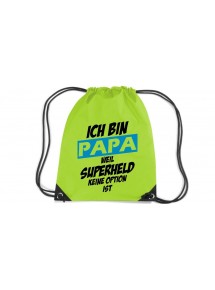 Premium Gymsack Ich bin Papa weil Superheld keine Option ist, limegreen