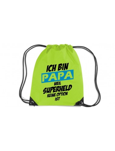 Premium Gymsack Ich bin Papa weil Superheld keine Option ist, limegreen