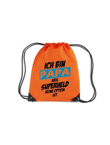 Premium Gymsack Ich bin Papa weil Superheld keine Option ist, orange