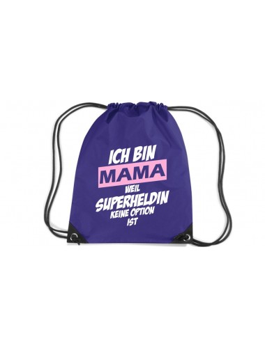 Premium Gymsack Ich bin Mama weil Superheldin keine Option ist