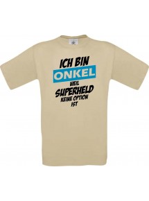 Unisex T-Shirt Ich bin Onkel weil Superheld keine Option ist, khaki, L