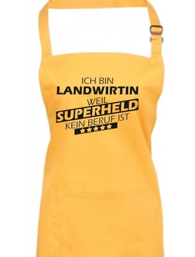Kochschürze, Ich bin Landwirtin, weil Superheld kein Beruf ist, Farbe sunflower