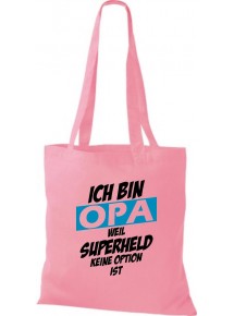 Stoffbeutel Ich bin Opa weil Superheld keine Option ist, rosa
