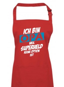 Kochschürze Ich bin Opa weil Superheld keine Option ist, rot