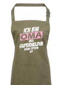 Kochschürze Ich bin Oma weil Superheldin keine Option ist, olive