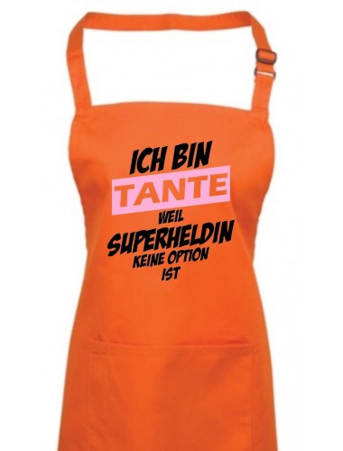 Kochschürze Ich bin Tante weil Superheldin keine Option ist, orange