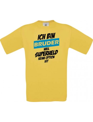 Kinder-Shirt Ich bin Bruder weil Superheld keine Option ist, Farbe gelb, 104