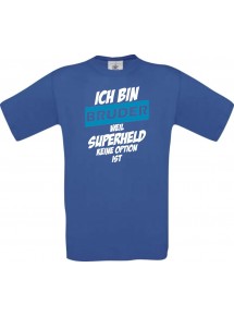 Kinder-Shirt Ich bin Bruder weil Superheld keine Option ist, Farbe royalblau, 104