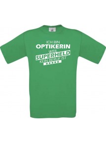 Männer-Shirt Ich bin Optikerin, weil Superheld kein Beruf ist, kelly, Größe L