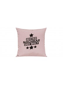 Sofa Kissen Bester Nachbar der Welt, Farbe rosa