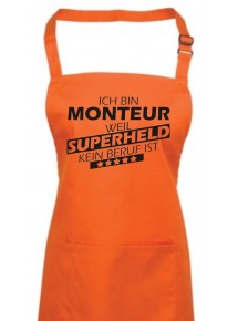 Kochschürze, Ich bin Monteur, weil Superheld kein Beruf ist, Farbe orange