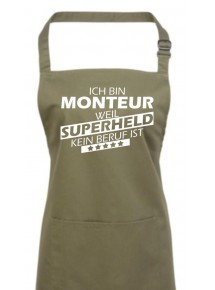 Kochschürze, Ich bin Monteur, weil Superheld kein Beruf ist, Farbe olive
