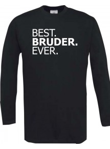 Longshirt BEST BRUDER EVER, schwarz, L