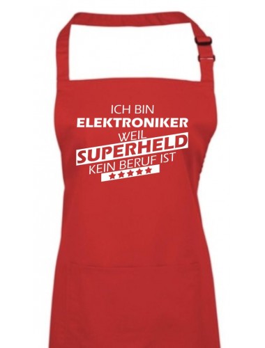Kochschürze, Ich bin Elektroniker, weil Superheld kein Beruf ist, Farbe rot