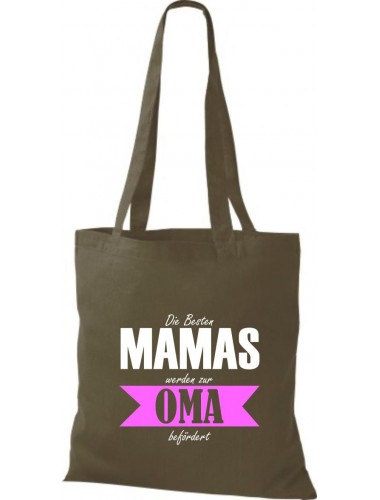 Stoffbeutel, Die Besten Mamas werden zur Oma, olive