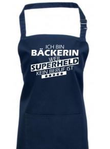 Kochschürze, Ich bin Bäckerin, weil Superheld kein Beruf ist, Farbe navy