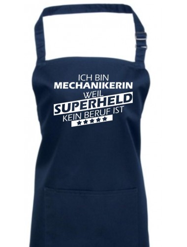 Kochschürze, Ich bin Mechanikerin, weil Superheld kein Beruf ist, Farbe navy