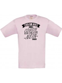 Kinder-Shirt Ich Bin der Coole Cousin, Farbe rosa, 104