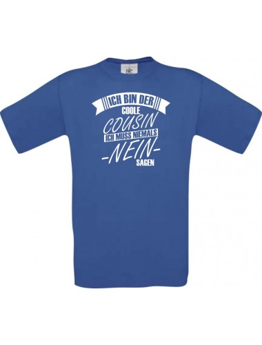 Kinder-Shirt Ich Bin der Coole Cousin, Farbe royalblau, 104
