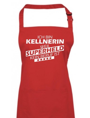 Kochschürze, Ich bin Kellnerin, weil Superheld kein Beruf ist, Farbe rot