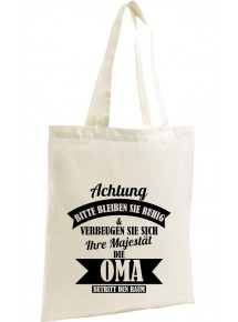 Organic Bag, Shopper, Achtung Bitte bleiben Sie ruhigIhre Majestät die Oma