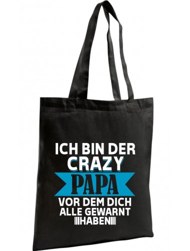 Organic Bag, Shopper Ich Bin der Crazy Papa vor dem