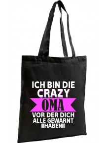 Organic Bag, Shopper Ich Bin die Crazy Oma vor der