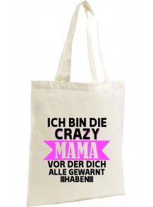 Organic Bag, Shopper Ich Bin die Crazy Mama vor der