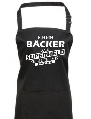 Kochschürze, Ich bin Bäcker, weil Superheld kein Beruf ist, Farbe black