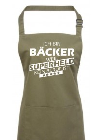 Kochschürze, Ich bin Bäcker, weil Superheld kein Beruf ist, Farbe olive