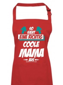 Kochschürze, So sieht eine Coole Mama aus, rot