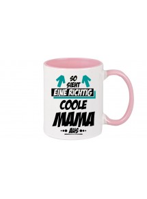 Kaffeepott, So sieht eine Coole Mama aus, rosa