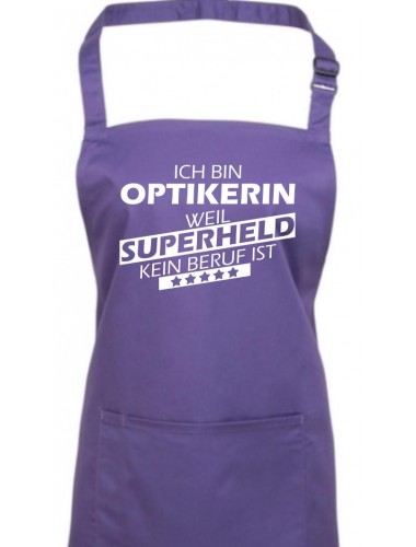 Kochschürze, Ich bin Optikerin, weil Superheld kein Beruf ist, Farbe purple