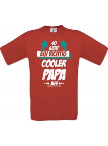 Männer-Shirt, So sieht ein Cooler Papa aus, rot, L