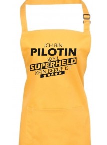 Kochschürze, Ich bin Pilotin, weil Superheld kein Beruf ist