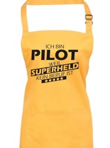 Kochschürze, Ich bin Pilot, weil Superheld kein Beruf ist, Farbe sunflower
