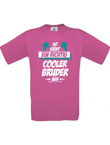 Kinder-Shirt, So sieht ein Cool Bruder aus, Farbe pink, 104