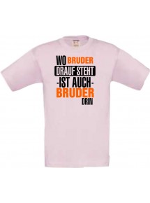 Kinder-Shirt, Wo Bruder drauf steht ist auch Bruder drin, Farbe rosa, 104